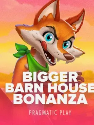 Bigger Barn House Bonanza at Slots Gallery