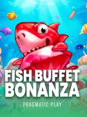 Fish Buffet Bonanza at Slots Gallery